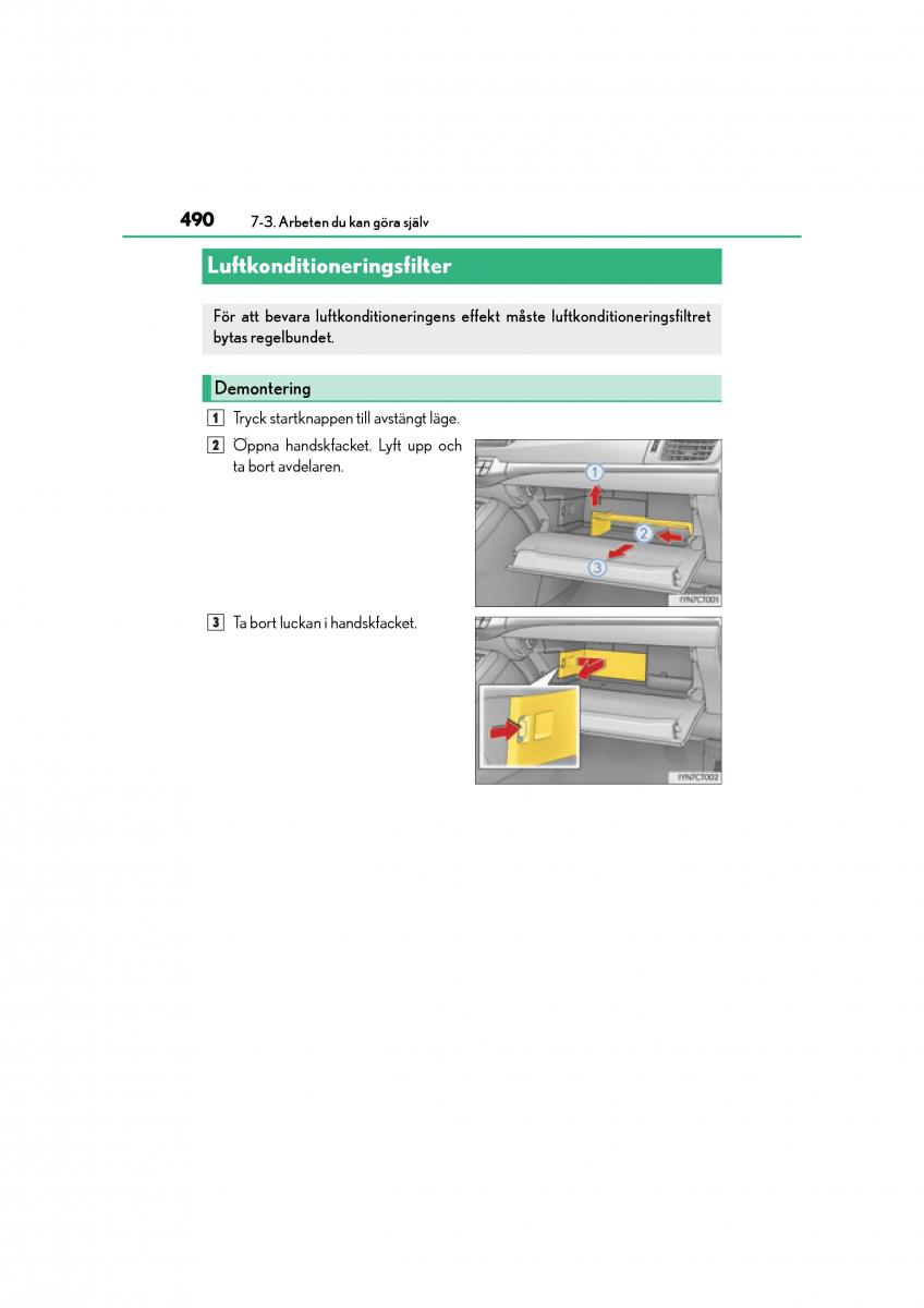 Lexus CT200h instruktionsbok / page 490