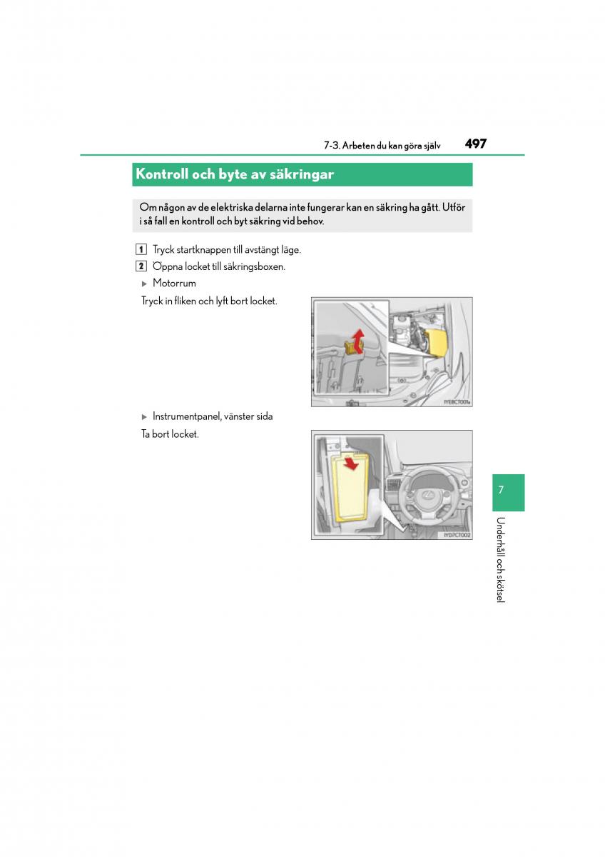 Lexus CT200h instruktionsbok / page 497