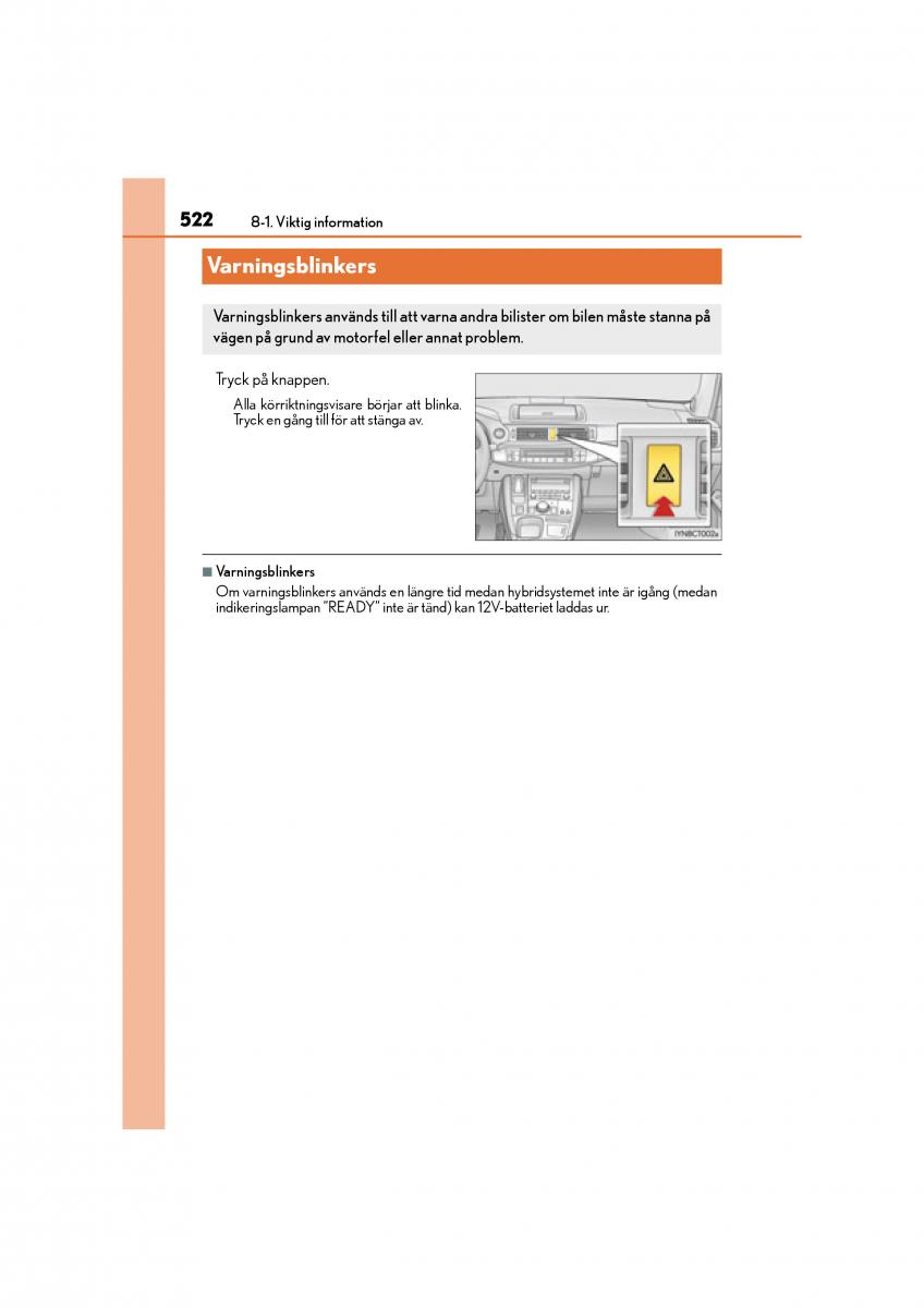 Lexus CT200h instruktionsbok / page 522