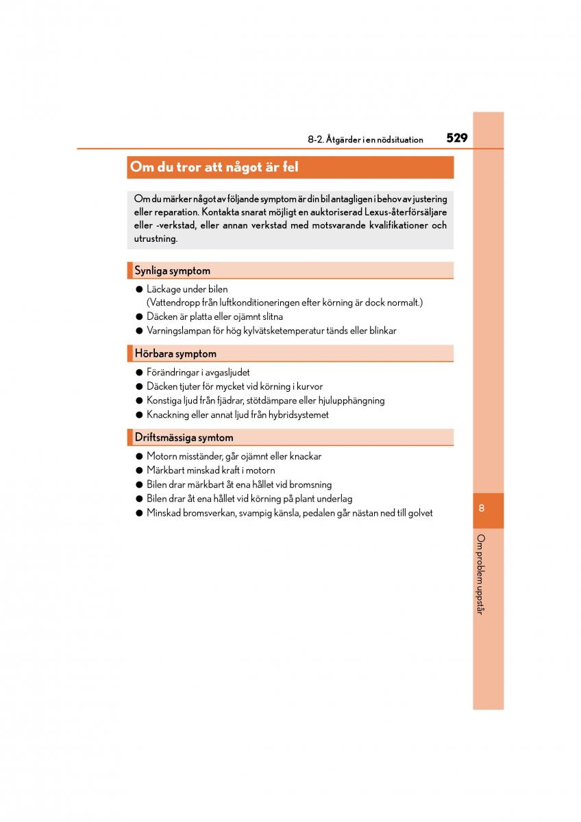 Lexus CT200h instruktionsbok / page 529