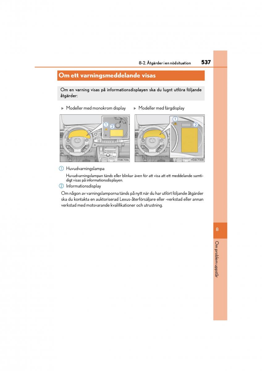 Lexus CT200h instruktionsbok / page 537