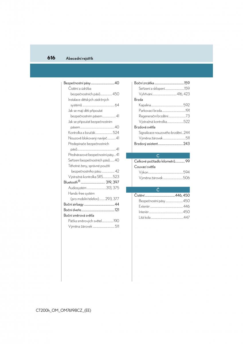 Lexus CT200h navod k obsludze / page 616