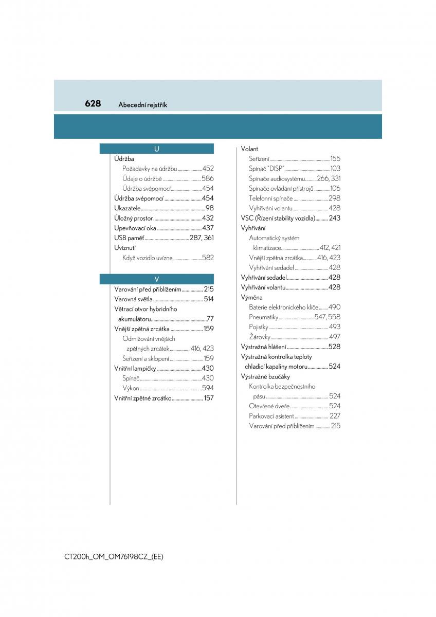 Lexus CT200h navod k obsludze / page 628