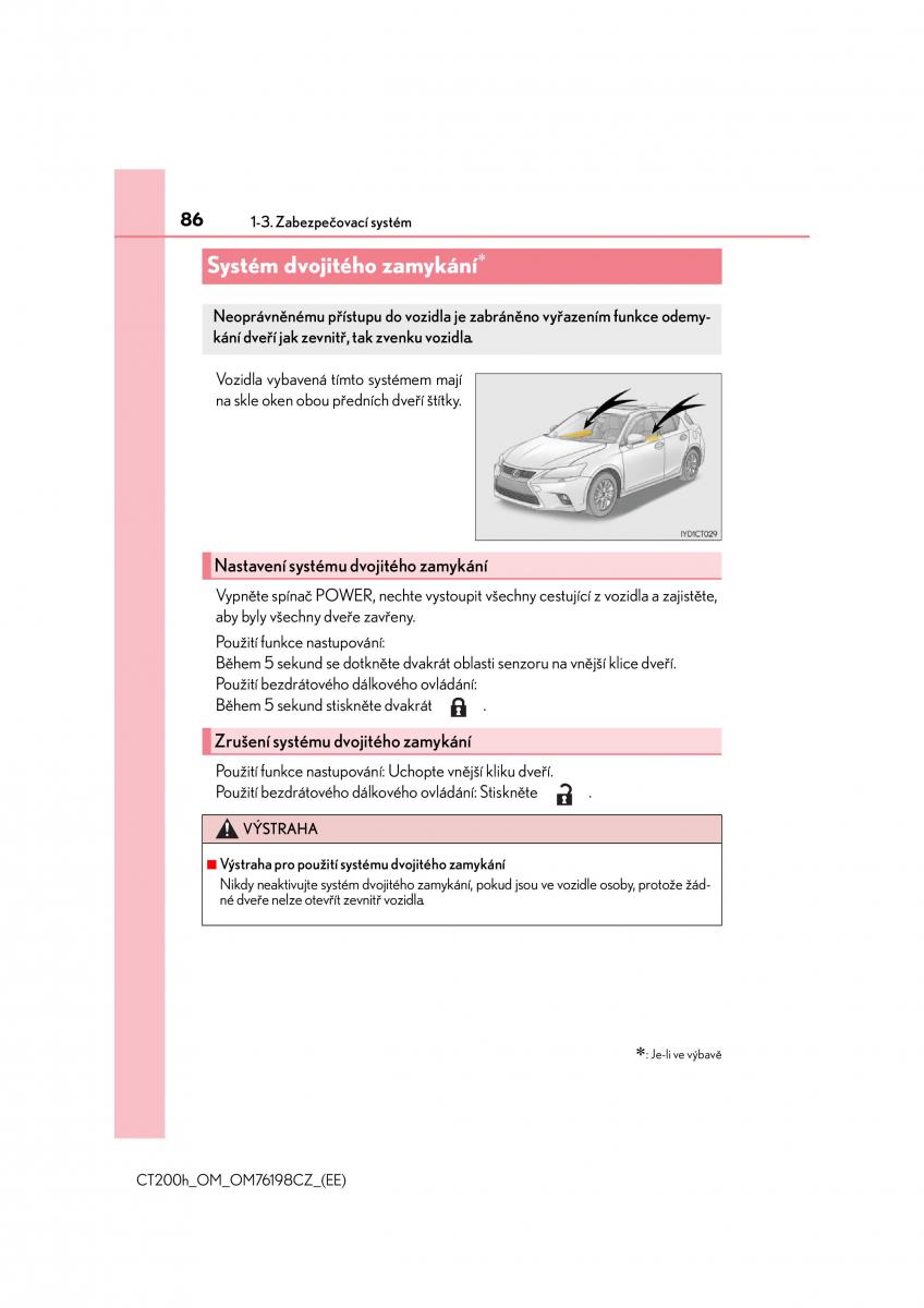 Lexus CT200h navod k obsludze / page 86