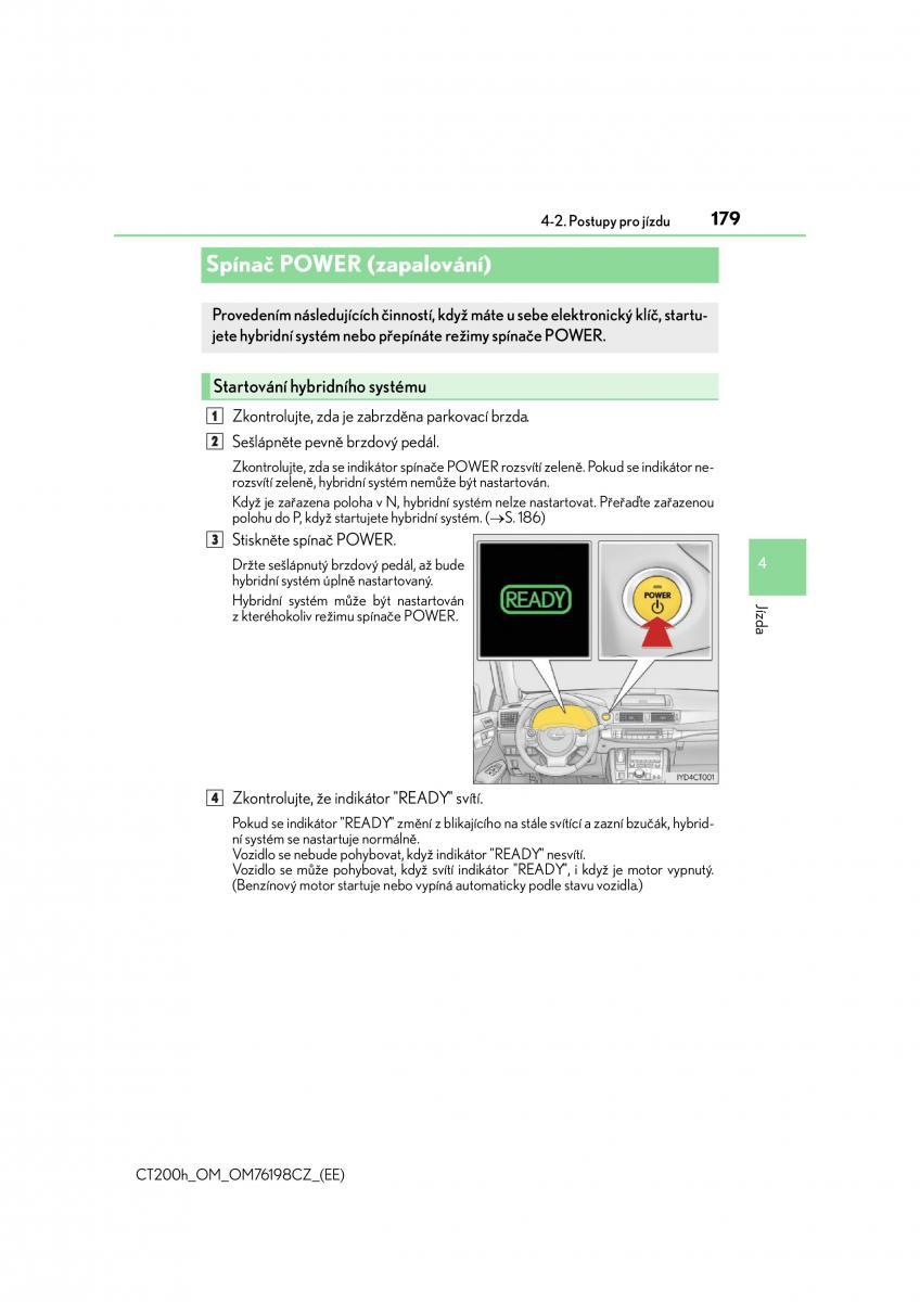 Lexus CT200h navod k obsludze / page 179