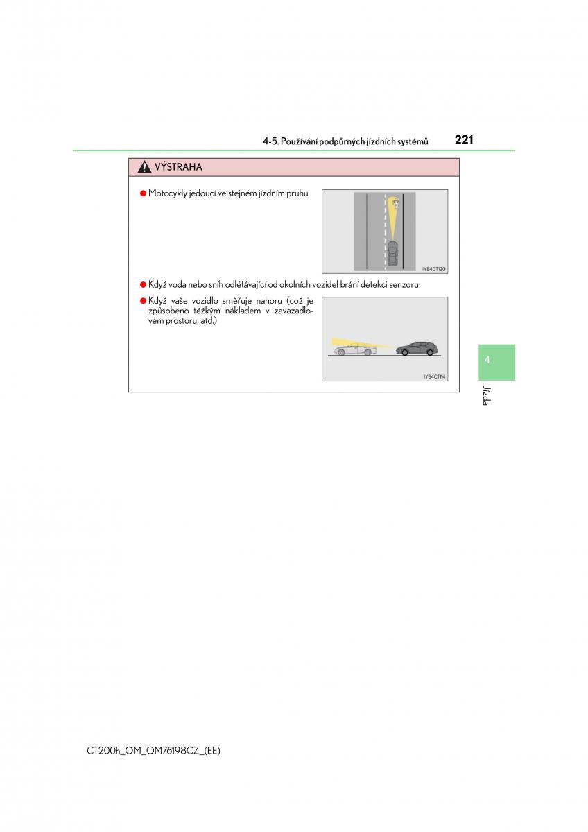 Lexus CT200h navod k obsludze / page 221