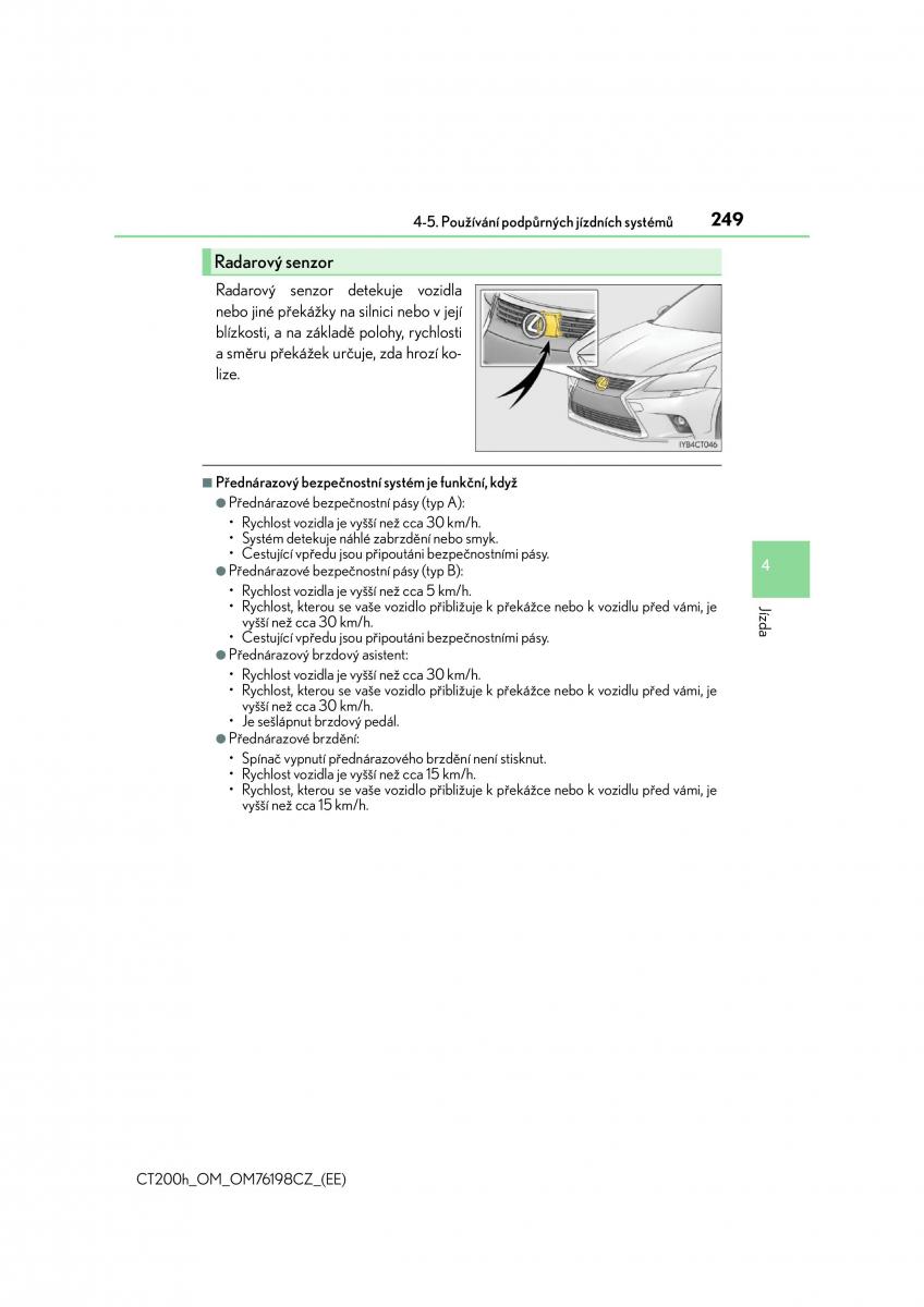 Lexus CT200h navod k obsludze / page 249