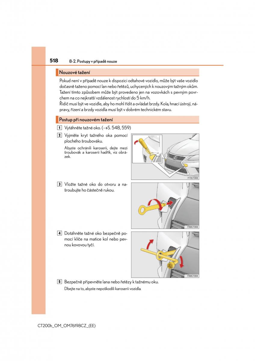 Lexus CT200h navod k obsludze / page 518