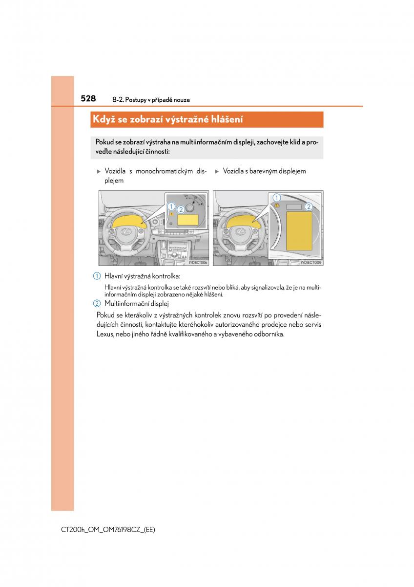 Lexus CT200h navod k obsludze / page 528