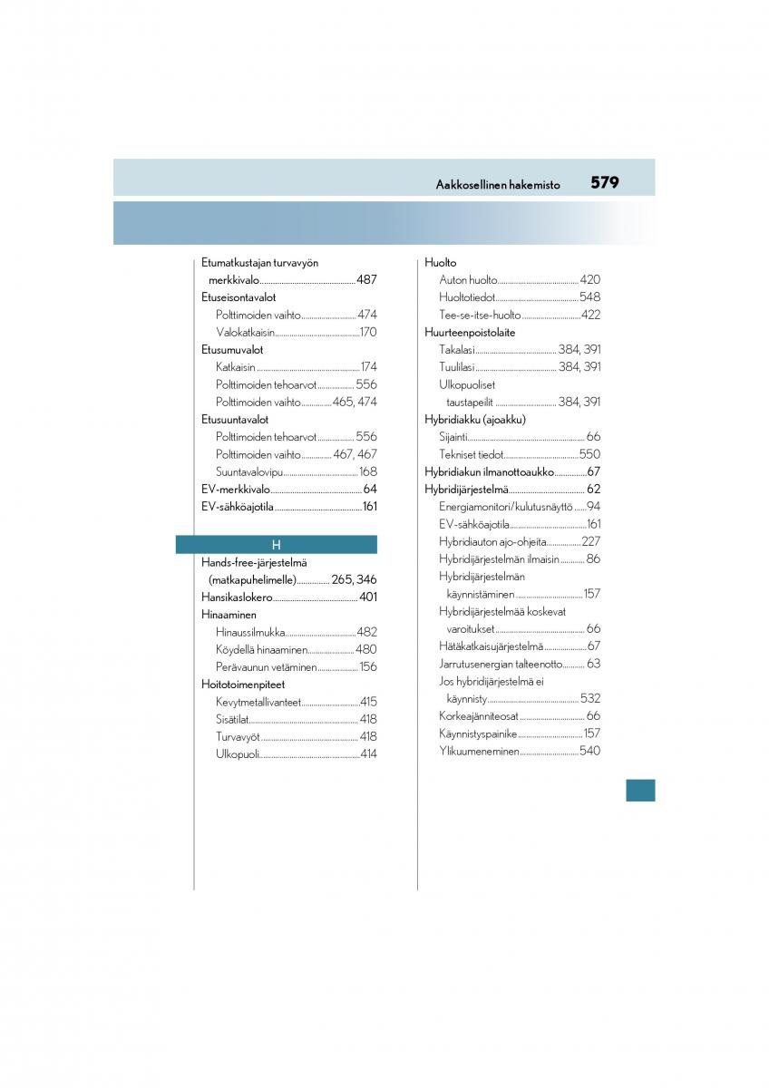 Lexus CT200h omistajan kasikirja / page 579