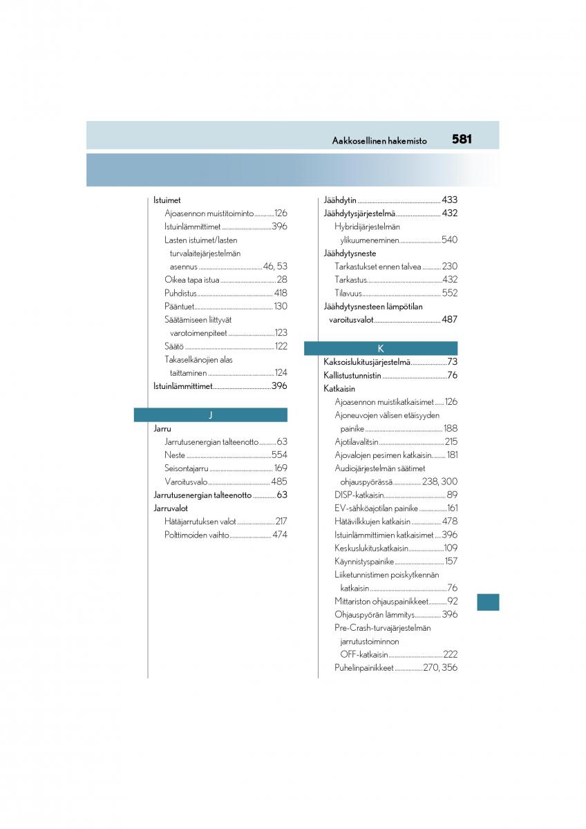 Lexus CT200h omistajan kasikirja / page 581