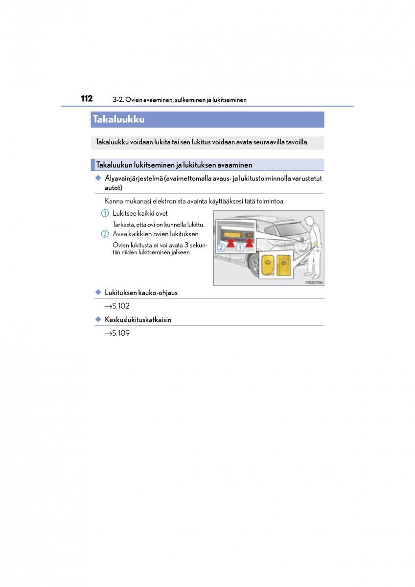 manual  Lexus CT200h omistajan kasikirja / page 112