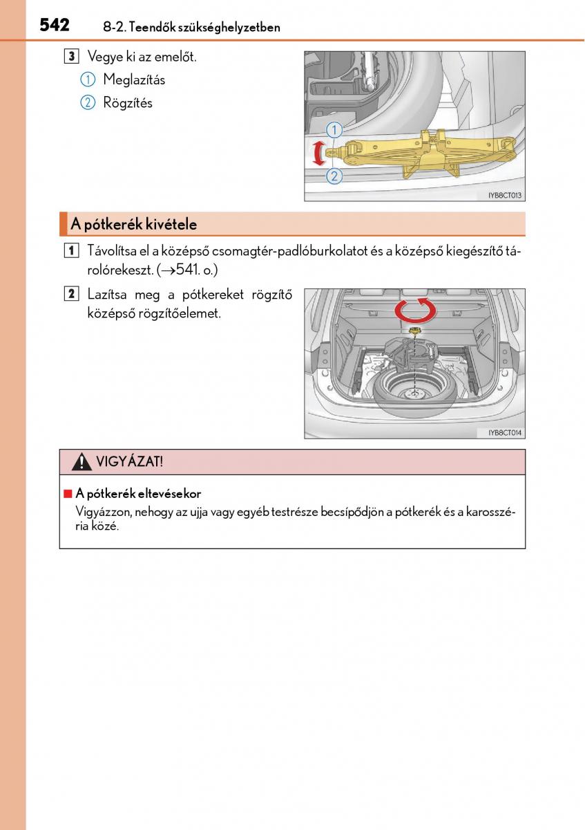 Lexus CT200h Kezelesi utmutato / page 542