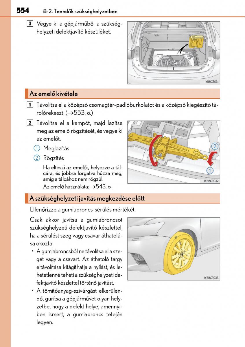 Lexus CT200h Kezelesi utmutato / page 554