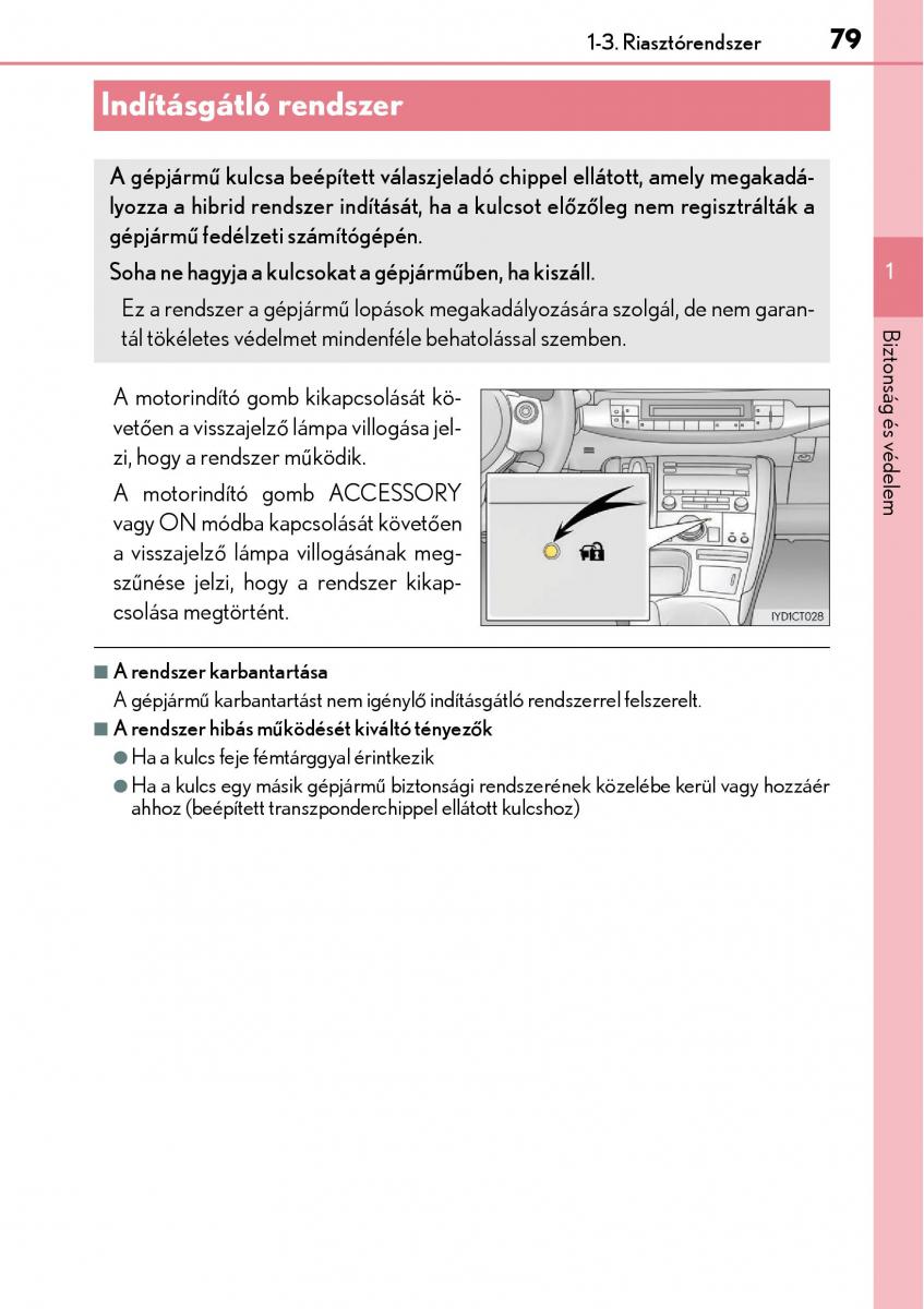 Lexus CT200h Kezelesi utmutato / page 79
