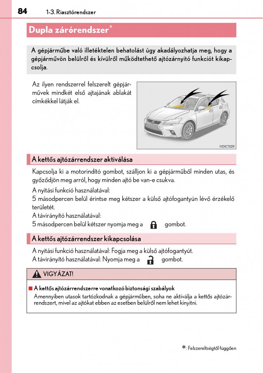 Lexus CT200h Kezelesi utmutato / page 84