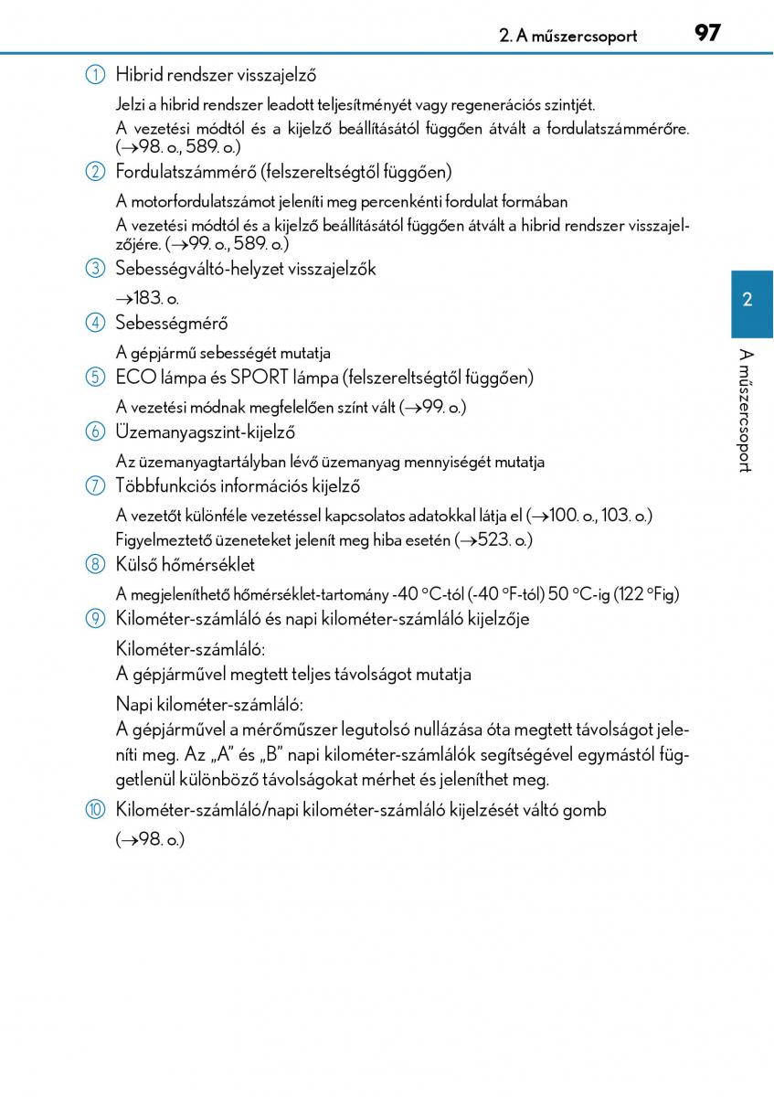 Lexus CT200h Kezelesi utmutato / page 97