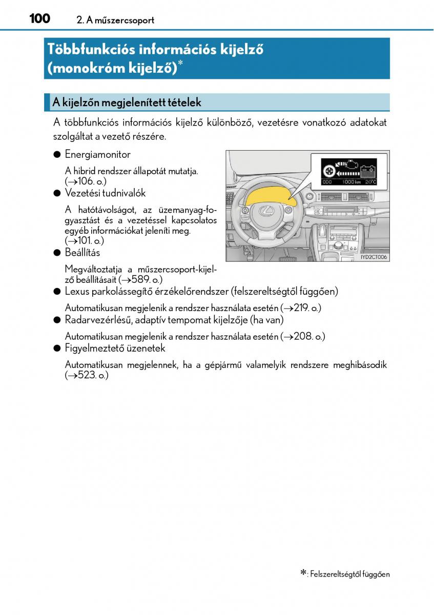 Lexus CT200h Kezelesi utmutato / page 100