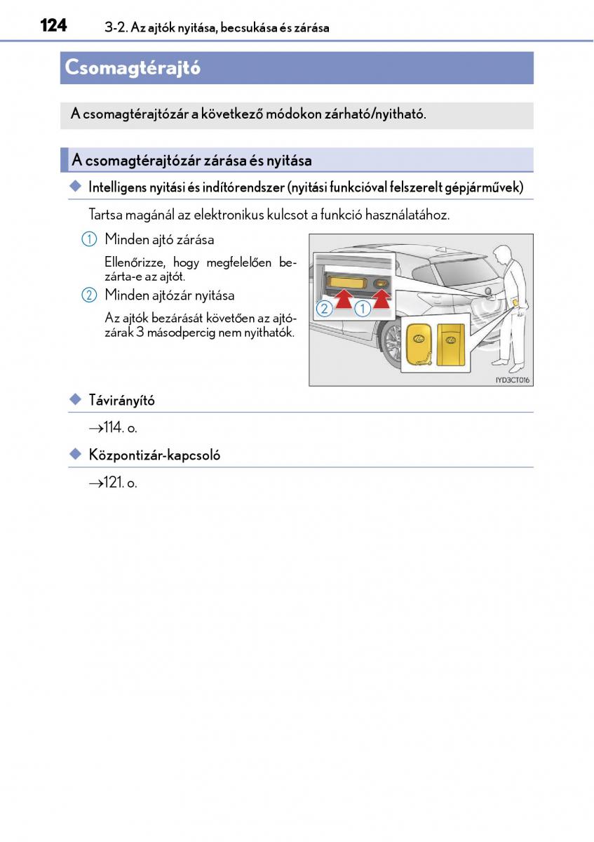 Lexus CT200h Kezelesi utmutato / page 124