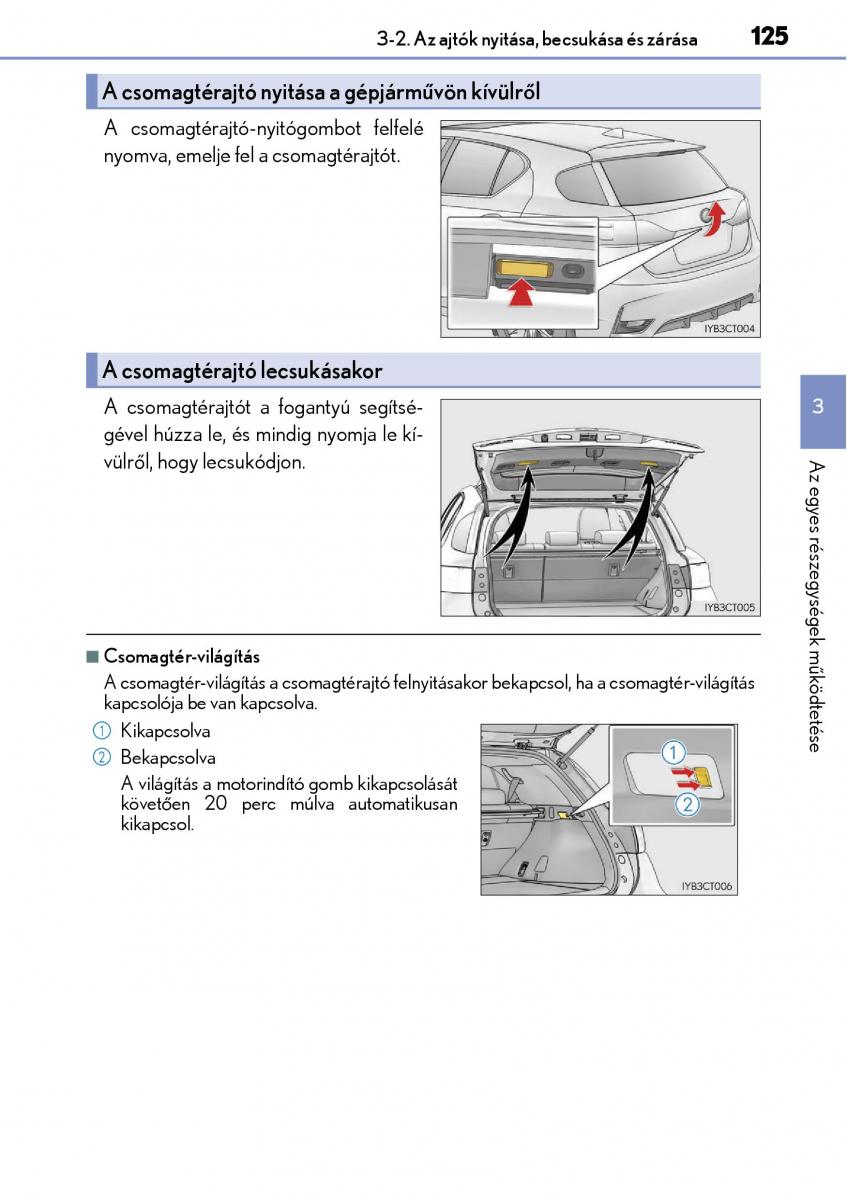 Lexus CT200h Kezelesi utmutato / page 125