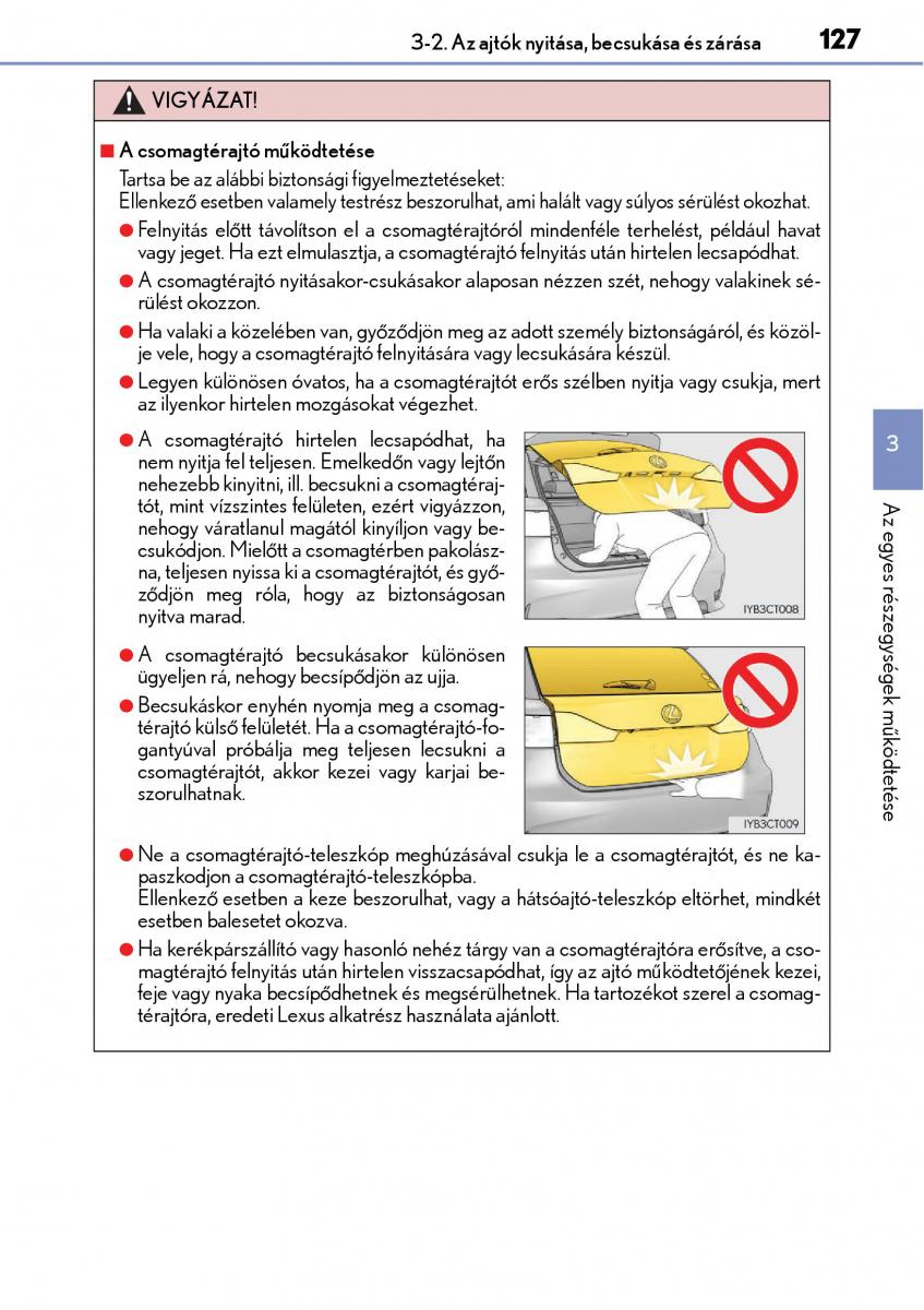 Lexus CT200h Kezelesi utmutato / page 127