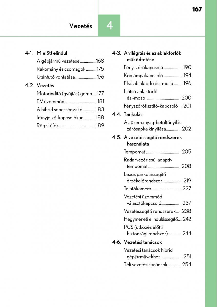 Lexus CT200h Kezelesi utmutato / page 167