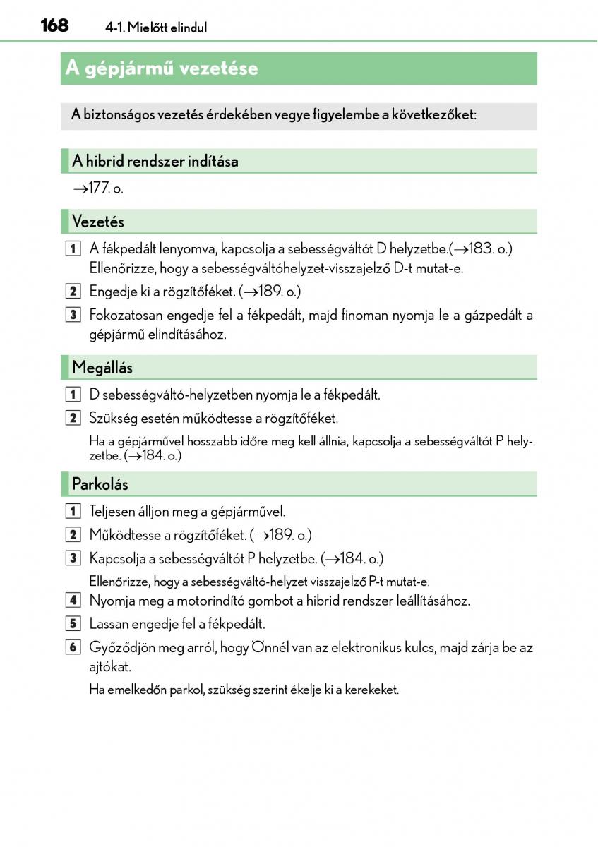 Lexus CT200h Kezelesi utmutato / page 168