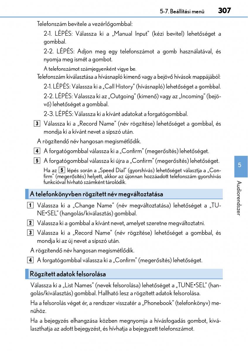 Lexus CT200h Kezelesi utmutato / page 307