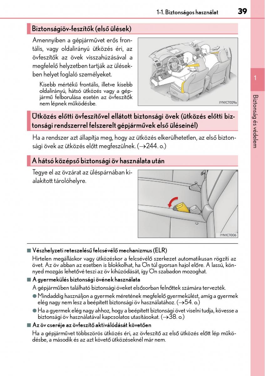 Lexus CT200h Kezelesi utmutato / page 39