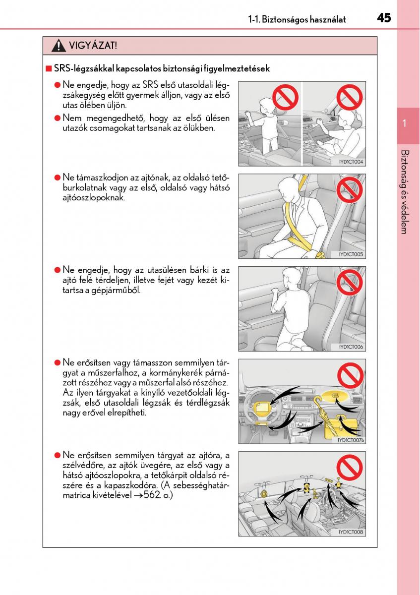 Lexus CT200h Kezelesi utmutato / page 45