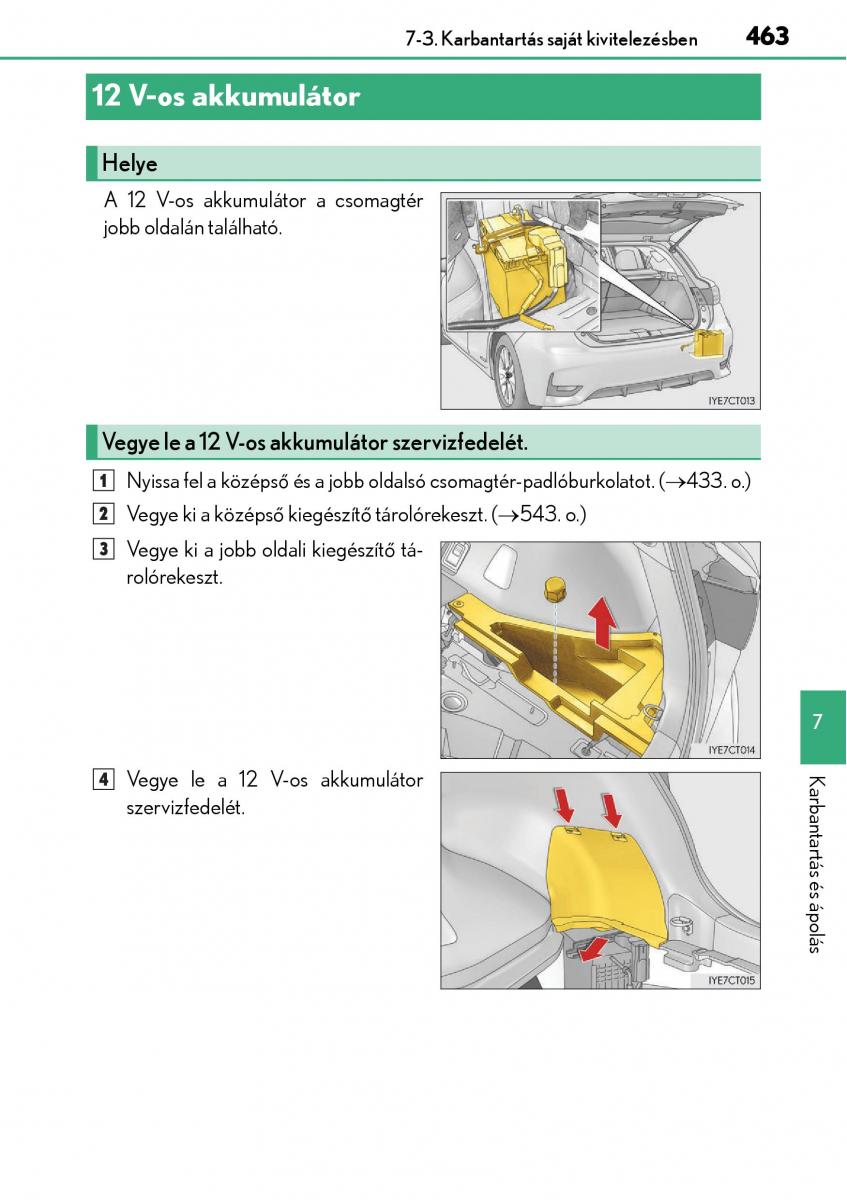 Lexus CT200h Kezelesi utmutato / page 463