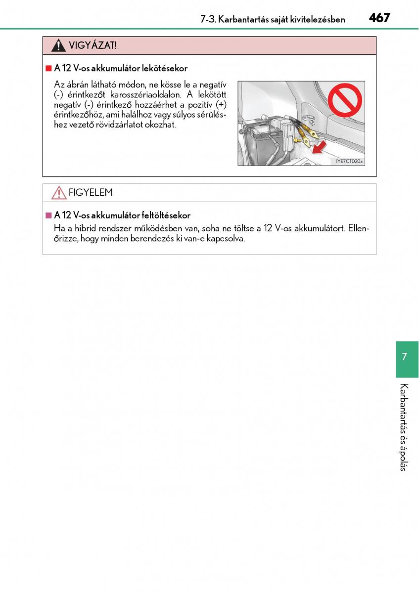 Lexus CT200h Kezelesi utmutato / page 467
