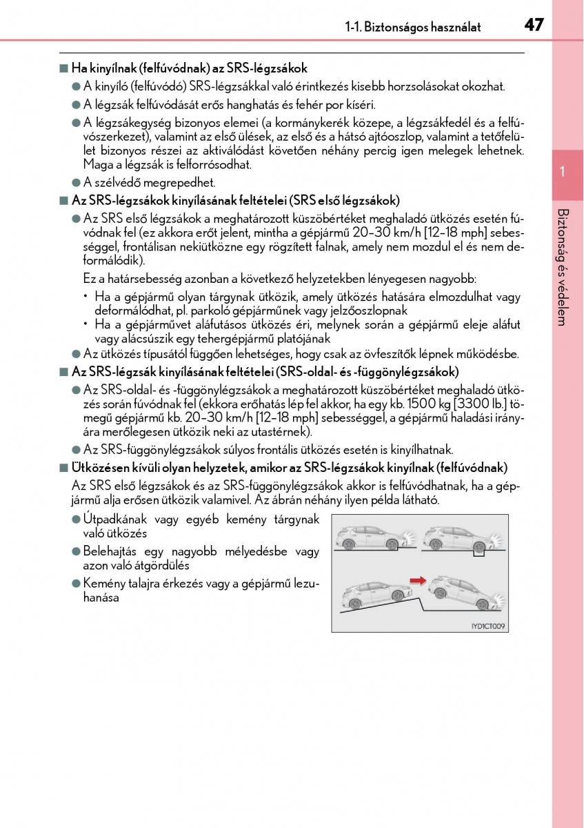 Lexus CT200h Kezelesi utmutato / page 47