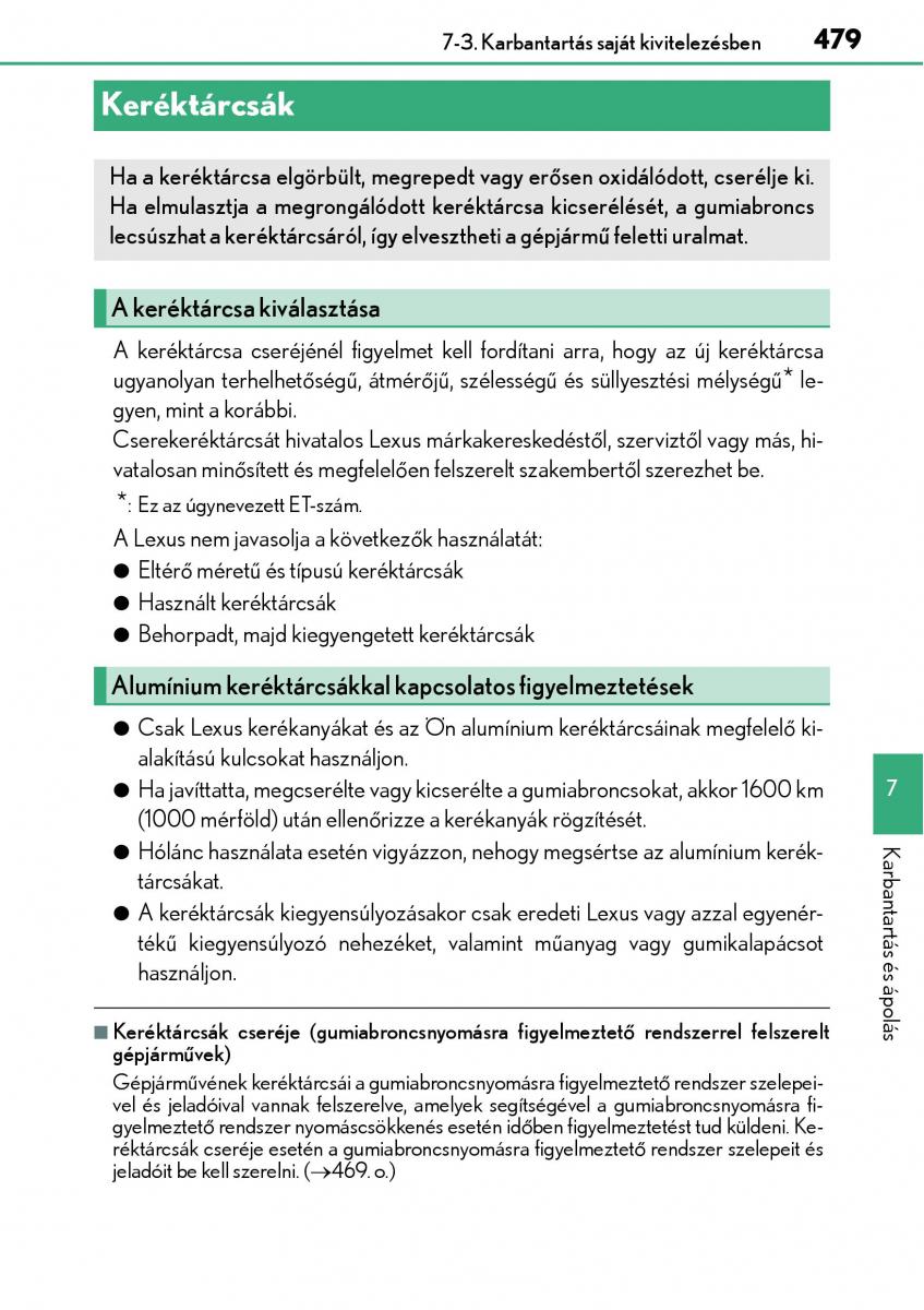Lexus CT200h Kezelesi utmutato / page 479