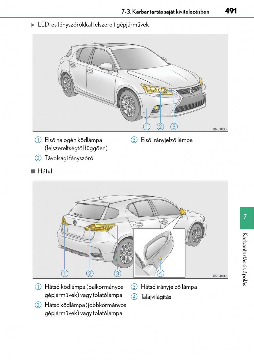 Lexus CT200h Kezelesi utmutato / page 491