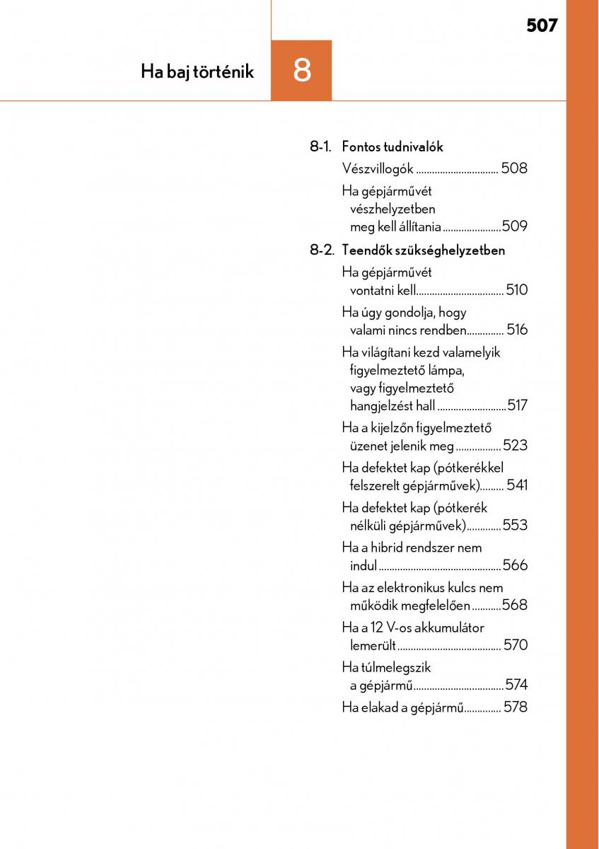 Lexus CT200h Kezelesi utmutato / page 507