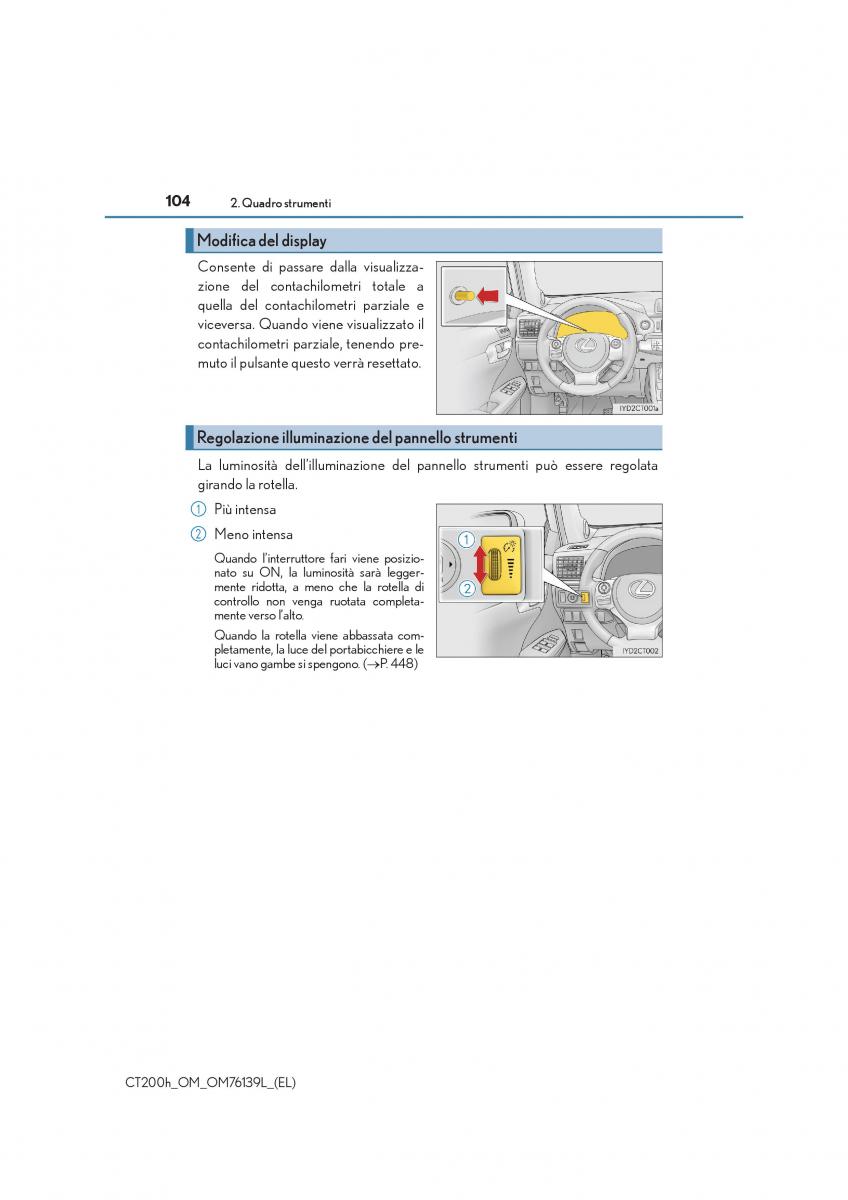 Lexus CT200h manuale del proprietario / page 104