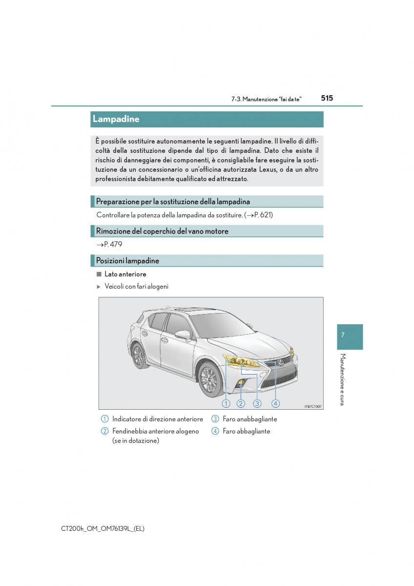 Lexus CT200h manuale del proprietario / page 515