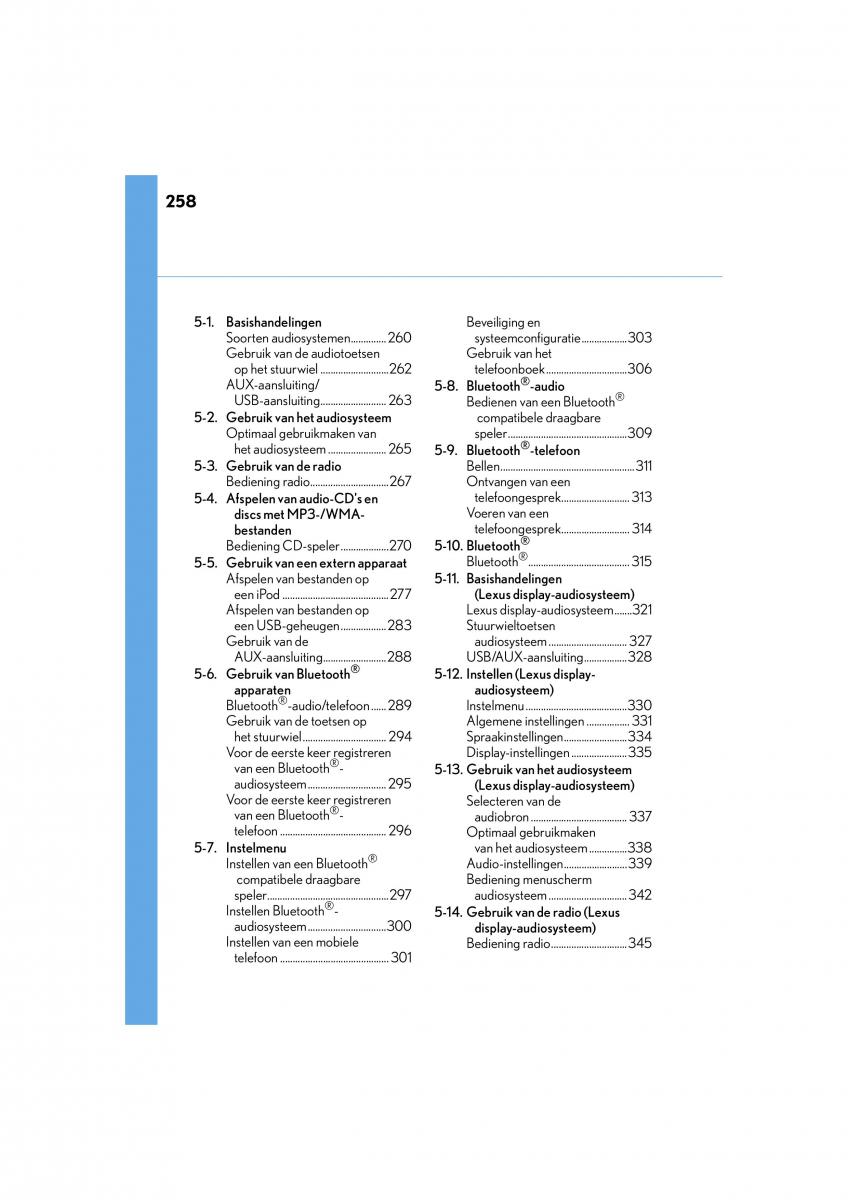 Lexus CT200h handleiding / page 258