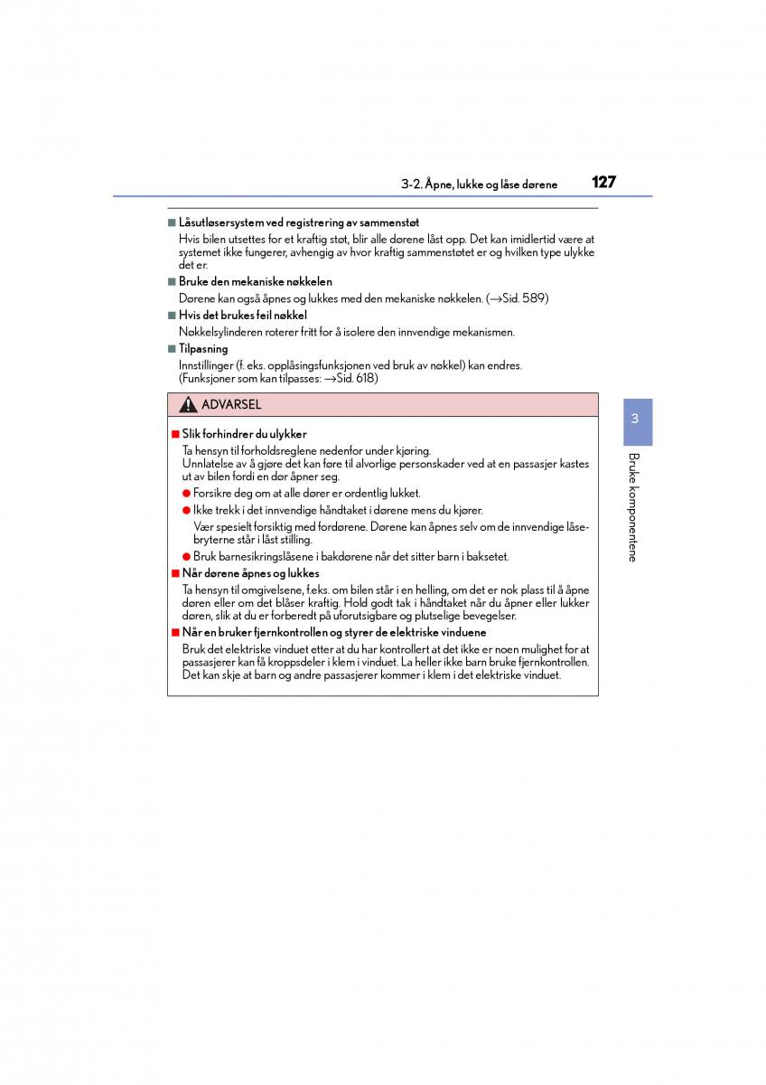 Lexus CT200h bruksanvisningen / page 129