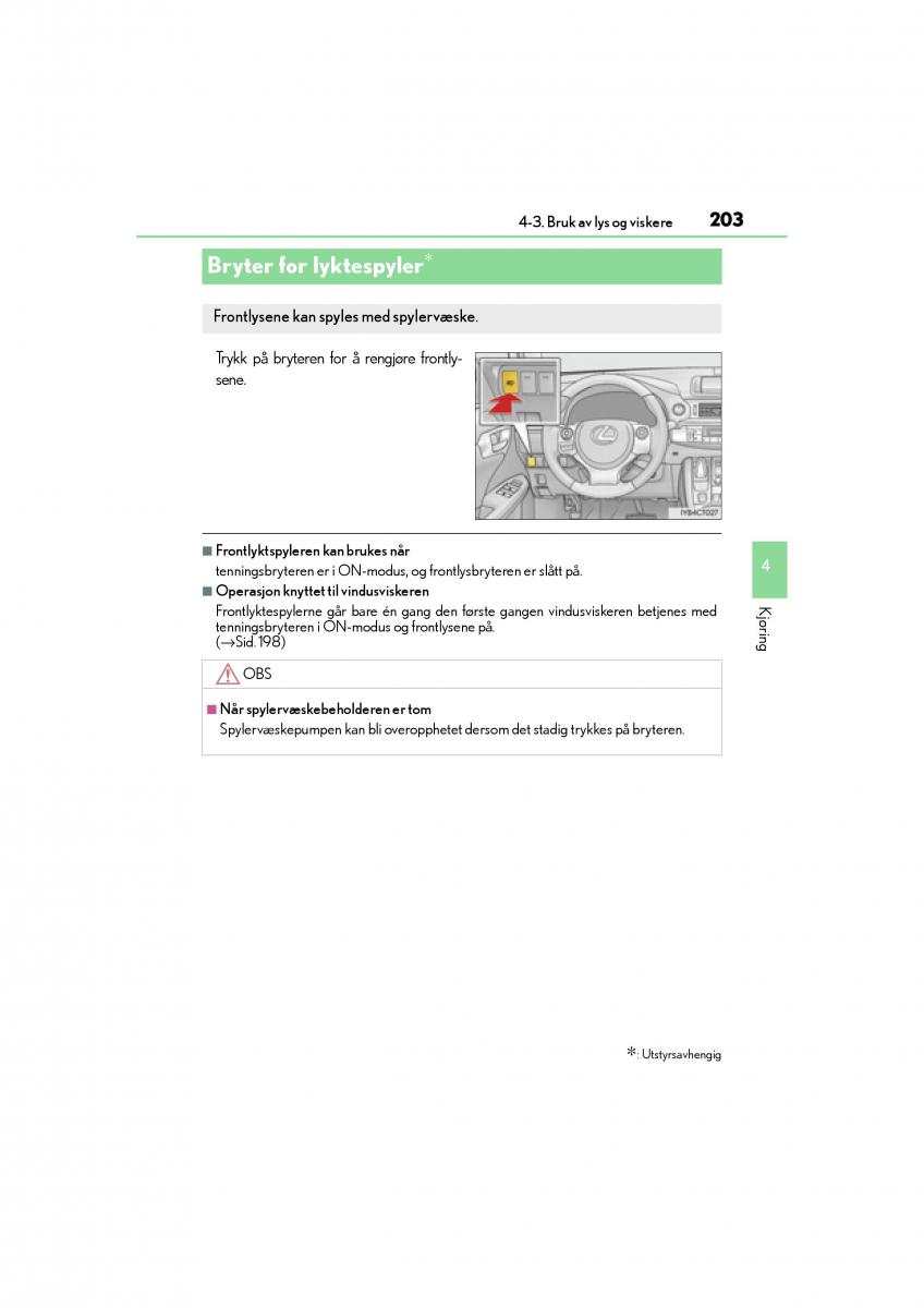 Lexus CT200h bruksanvisningen / page 205