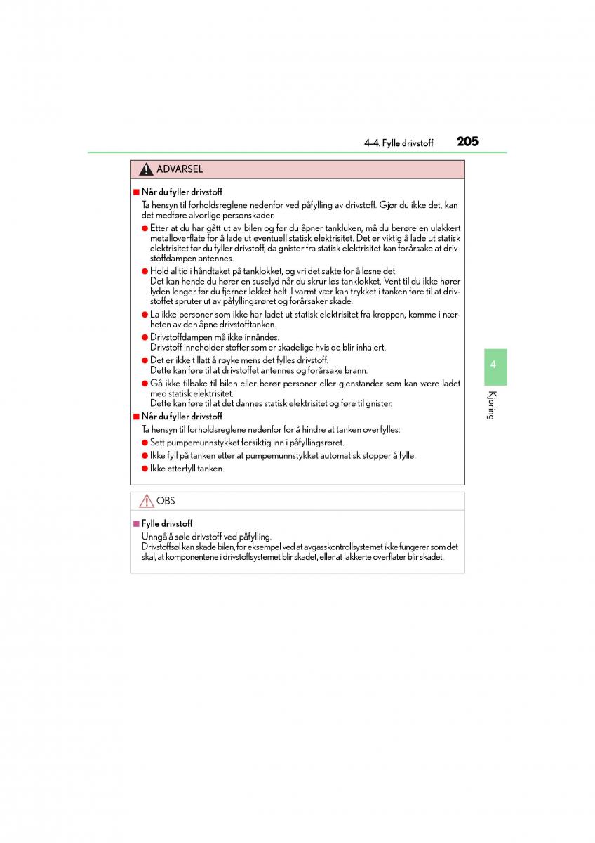 Lexus CT200h bruksanvisningen / page 207