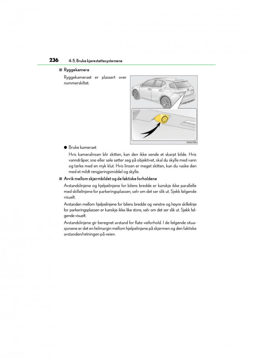 Lexus CT200h bruksanvisningen / page 238