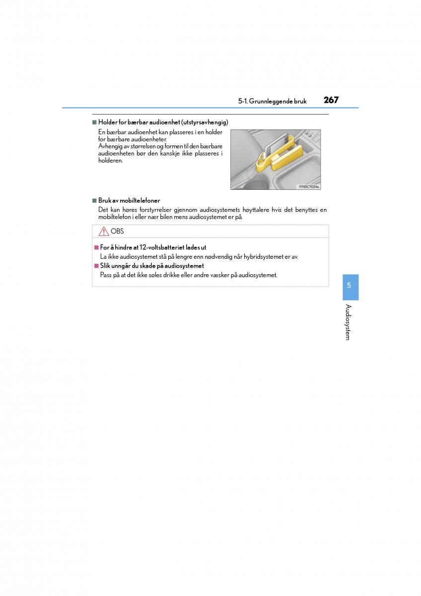 Lexus CT200h bruksanvisningen / page 269