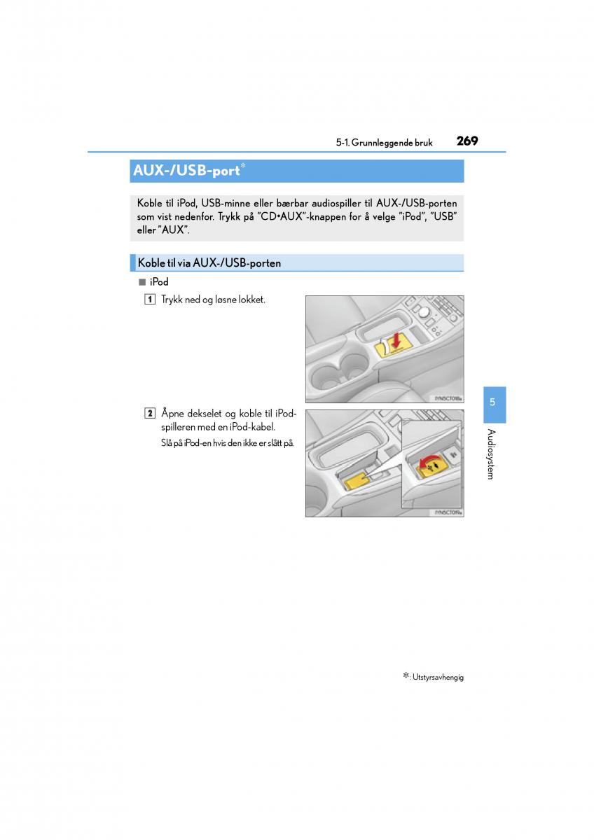 Lexus CT200h bruksanvisningen / page 271