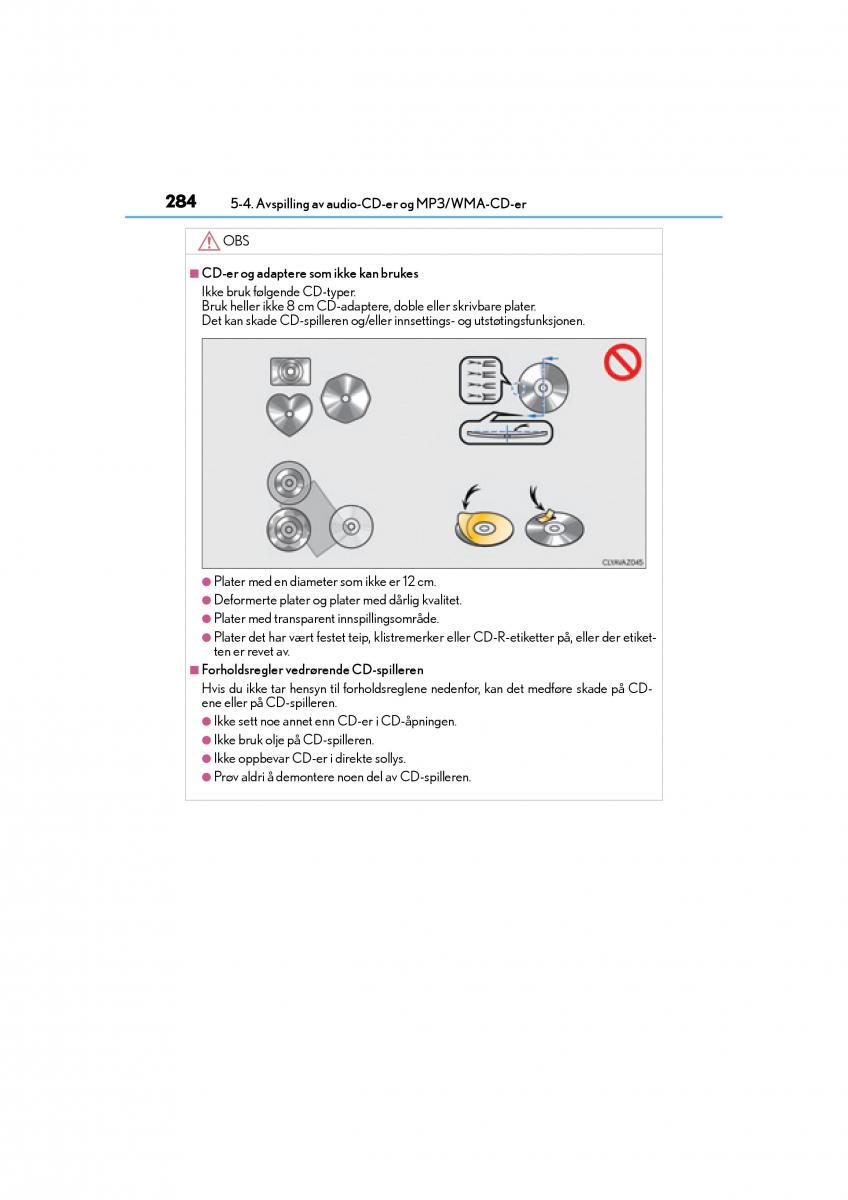 Lexus CT200h bruksanvisningen / page 286