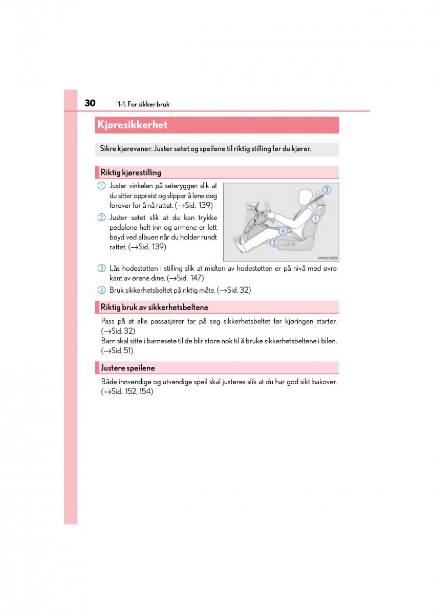 Lexus CT200h bruksanvisningen / page 32