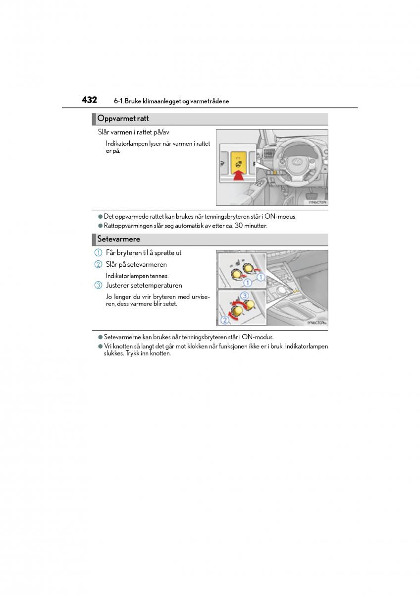 Lexus CT200h bruksanvisningen / page 434