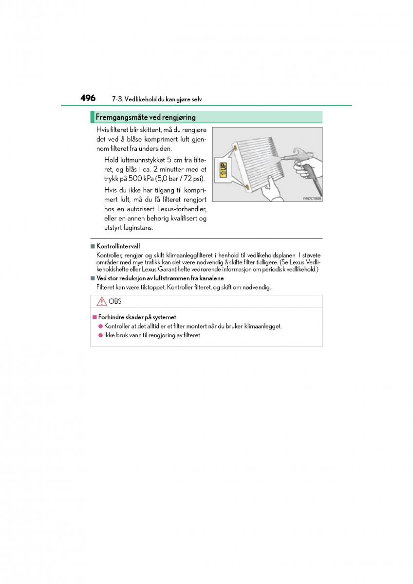 Lexus CT200h bruksanvisningen / page 498