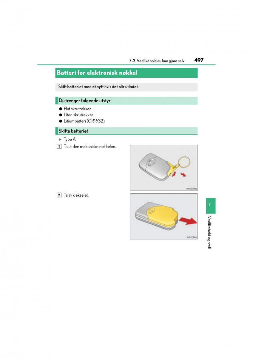 Lexus CT200h bruksanvisningen / page 499